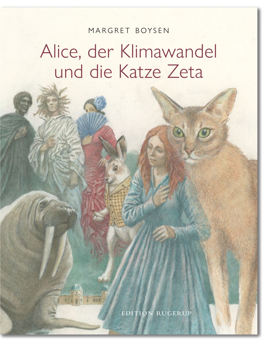 Alice, der Klimawandel und die Katze Zeta, Margret Boysen - Edition-rugerup.de Cover illustration Iassen Ghiuselev - Titel © PIK