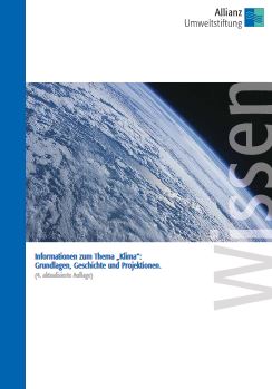 Informationen zum Thema "Klima", 4. Auflage - Broschüre © Allianz Umweltstiftung