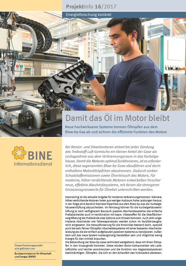 BINE-Projektinfo 'Damit das Öl im Motor bleibt'
